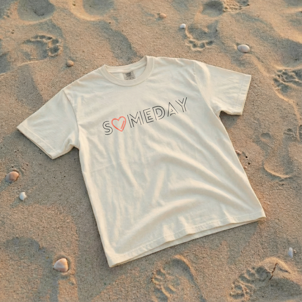 Someday Tee